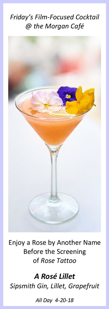 Enjoy a Rose Lillet cocktail on Friday, April 19.