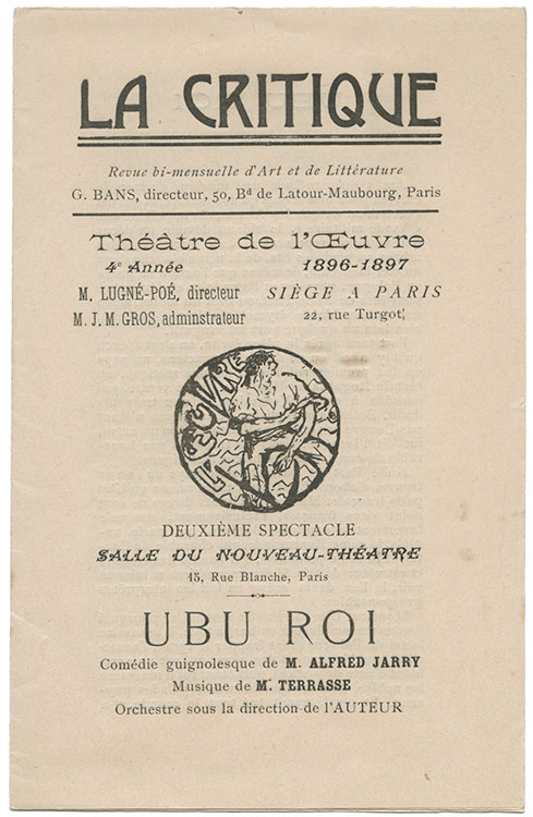 Program for Ubu roi, Alfred Jarry: The Carnival of Being