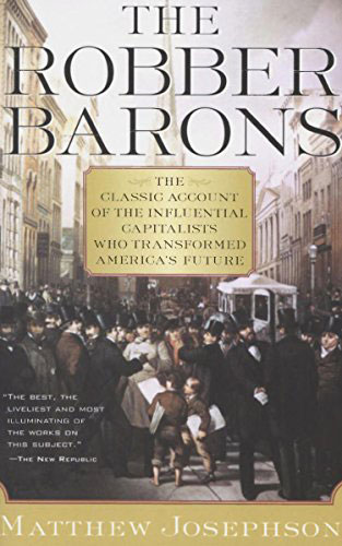 Реферат: THE ROBBER BARONS OF THE 19TH CENTURY